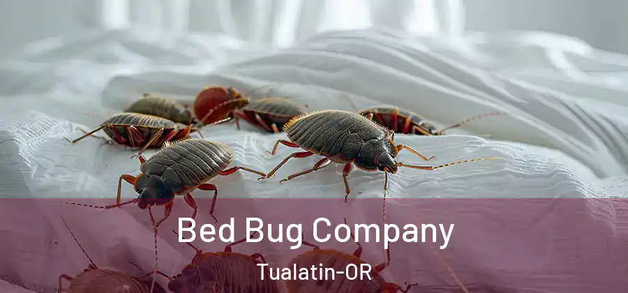  Bed Bug Company Tualatin-OR