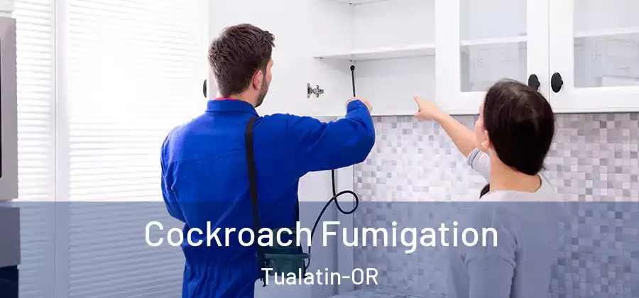 Cockroach Fumigation Tualatin-OR