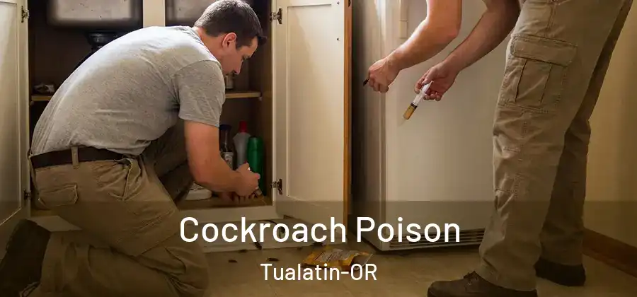 Cockroach Poison Tualatin-OR