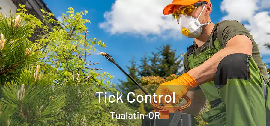 Tick Control Tualatin-OR