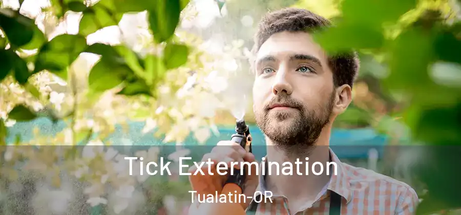 Tick Extermination Tualatin-OR